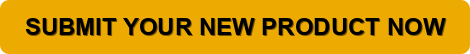 Submit your new product now