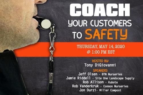 Coach Your Customers to Safety